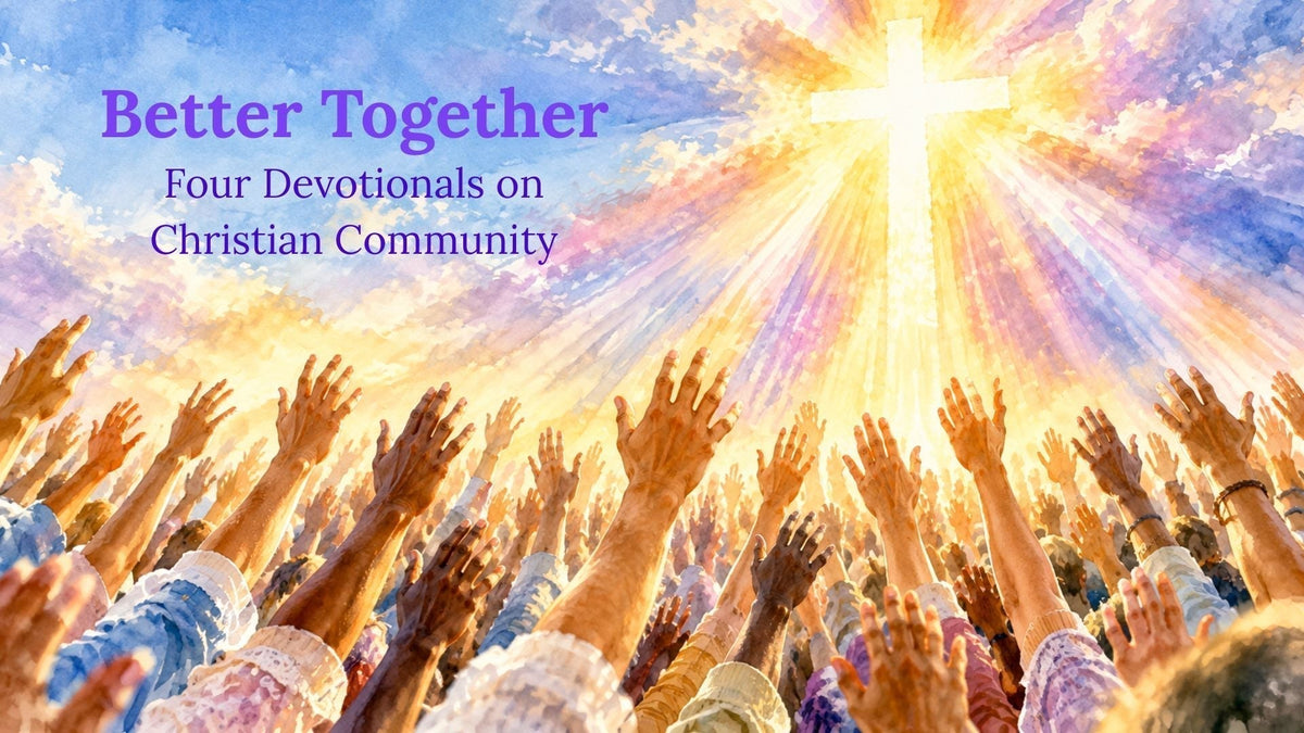 A diverse sea of outstretched arms and hands reaching upward in worship toward a luminous cross radiating multicolored rays of holy light, illustrating the Moriah Cross Works devotional Better Together — Four Devotionals on Christian Community
